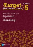 Target Grade 5 Reading Edexcel GCSE (9-1) Spanish Workbook