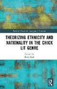 Theorizing Ethnicity and Nationality in the Chick Lit Genre