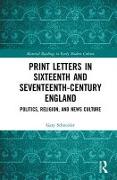 Print Letters in Seventeenth‐Century England