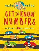 Master Maths Book 1: Get to Know Numbers