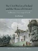 The Chief Butlers of Ireland and the House of Ormonde: An Illustrated Genealogical Guide