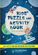 Kids' Puzzle and Activity Book Space & Adventure!