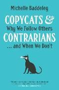 Copycats and Contrarians