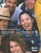 ELC - Understanding and Using English Grammar, B SB