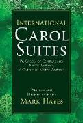 International Carol Suites: Carols of the Americas