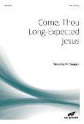 Come, Thou Long-Expected Jesus