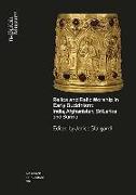 Relics and Relic Worship in the Early Buddhism: India, Afghanistan, Sri Lanka and Burma