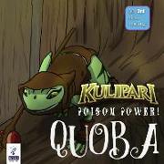 Kulipari: Poison Power! Quoba