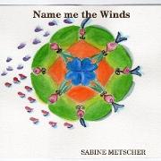 Name Me the Winds