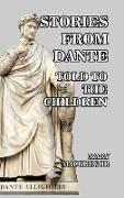 Stories of Dante Told for the Children