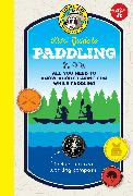 Ranger Rick Kids' Guide to Paddling