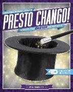 Presto Chango! Tricks for Skilled Magicians: 4D a Magical Augmented Reading Experience