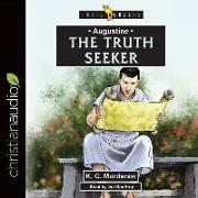 Augustine: The Truth Seeker