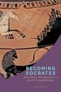 Becoming Socrates