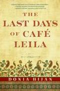 The Last Days of Café Leila