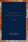 Prayer Book of the Early Christians