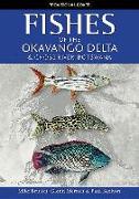 Fishes of the Okavango Delta and Chobe River