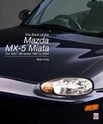 The book of the Mazda MX-5 Miata