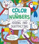 Color by Numbers: Adding and Subtracting