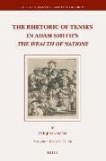 The Rhetoric of Tenses in Adam Smith's the Wealth of Nations