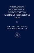 Philological and Historical Commentary on Ammianus Marcellinus XXXI