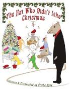 The Rat Who Didn't Like Christmas
