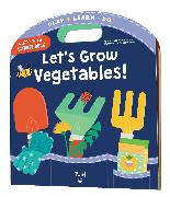 Let's Grow Vegetables!