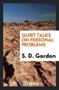 Quiet talks on personal problems