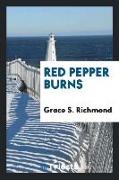 Red Pepper Burns