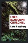 Lord Randolph Churchill