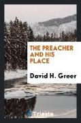 The preacher and his place