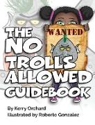 The No Trolls Allowed Guidebook