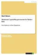 Minimum Capital Requirements for Market Risk