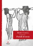 Fratelli di storia