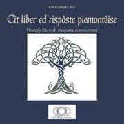 Cit liber ëd rispòste piemontèise-Piccolo libro di risposte piemontesi