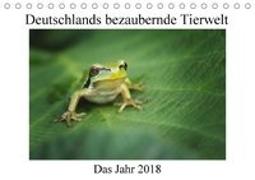 Deutschlands bezaubernde Tierwelt (Tischkalender 2018 DIN A5 quer)