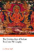 The Golden Age of Indian Buddhist Philosophy