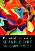The Oxford Handbook of Shakespeare and Embodiment 