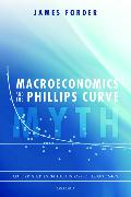 Macroeconomics and the Phillips Curve Myth 