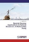 Remote Sensing Applications in Natural Resources: A Bibliometric Study