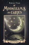 Of Moonbeams and Fairies