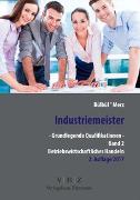 Industriemeister - Grundlegende Qualifikationen - Band 2 - Betriebswirtschaftliches Handeln