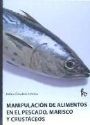Manipulador de alimentos : sector pesquero