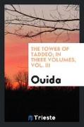 The tower of Taddeo, In three volumes, Vol. III
