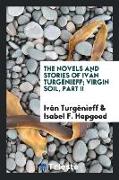 The novels and stories of Iván Turgénieff, Virgin Soil, Part II