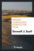 Negro migration during the war