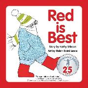 Red Is Best: 25th Anniversary Edition