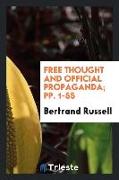 Free Thought and Official Propaganda