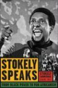 Stokely Speaks