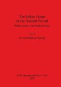 The Indian Ocean in the Ancient Period